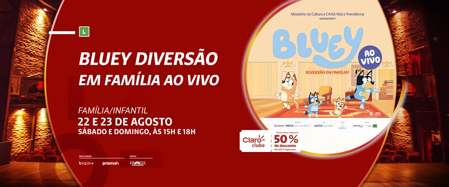 Bluey Ao Vivo - Diversão Em Família