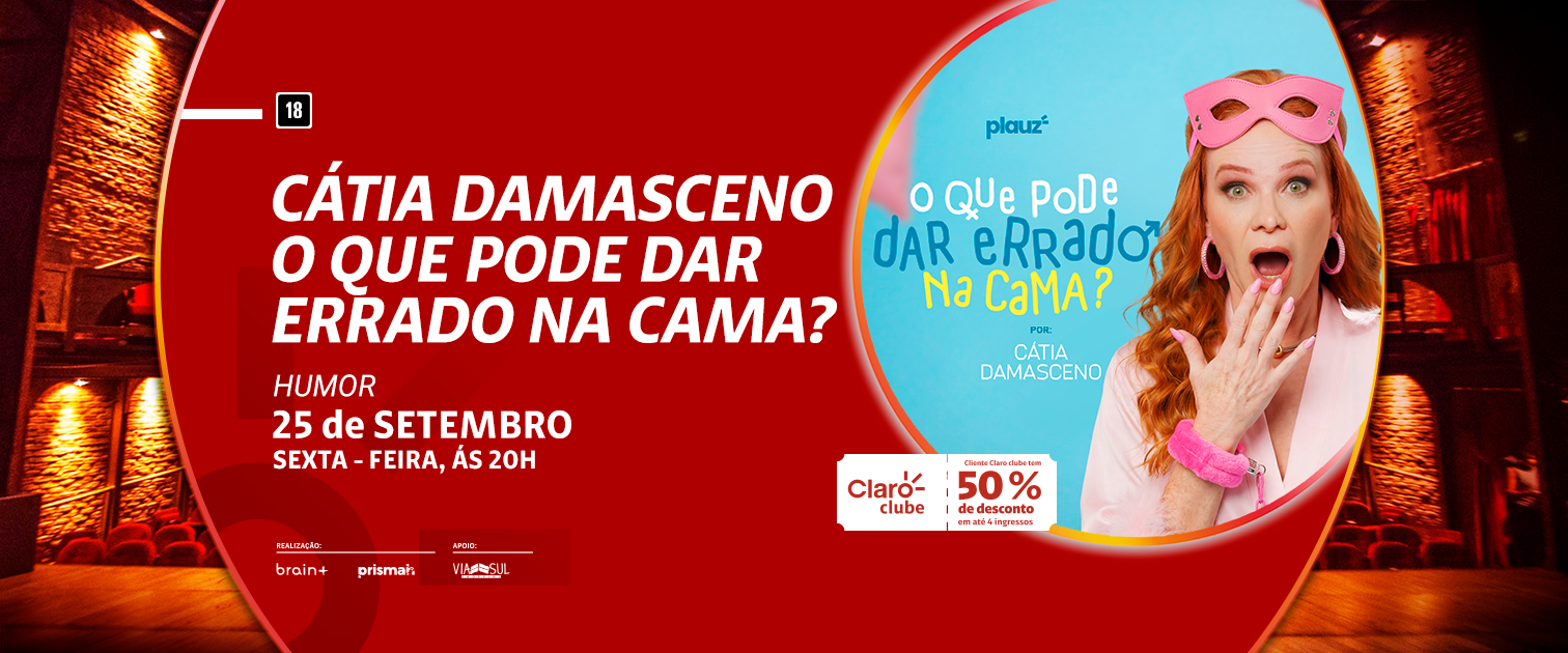 Cátia Damasceno - O Que Pode Dar Errado Na Cama?