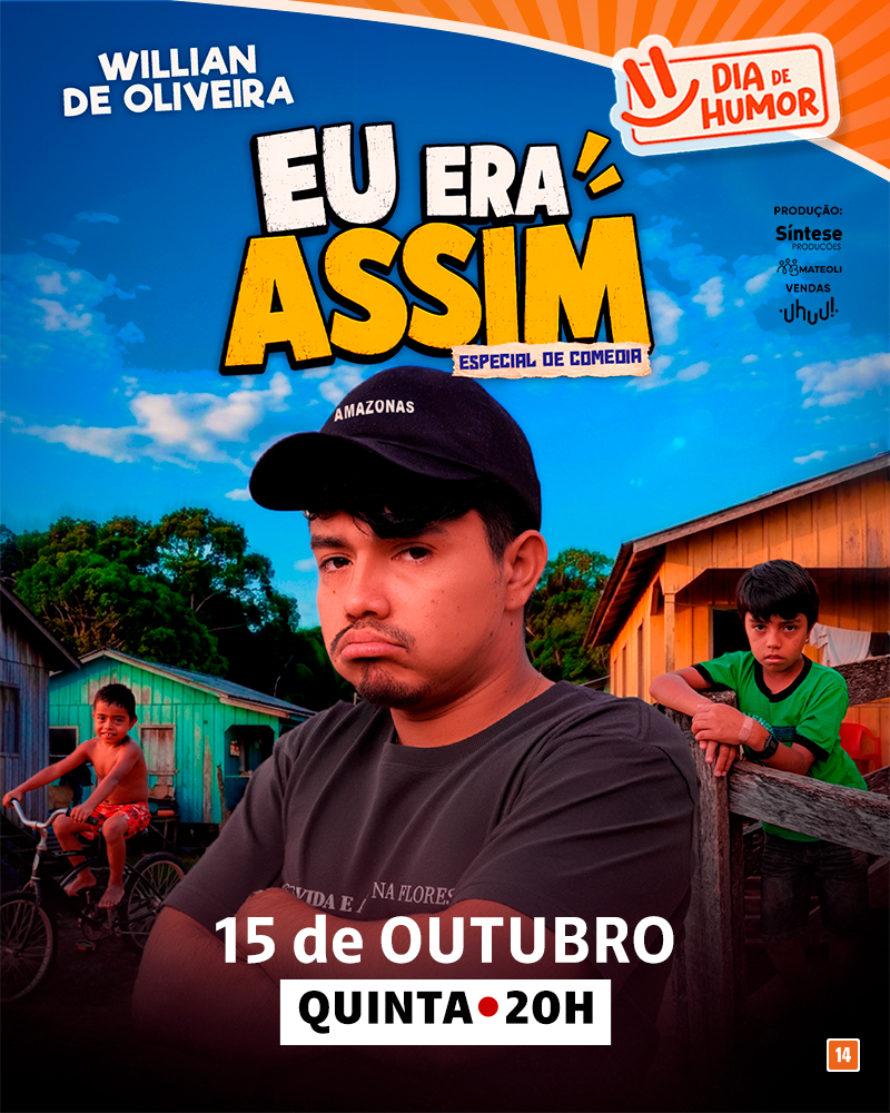 Willian De Oliveira Em “Eu Era Assim”