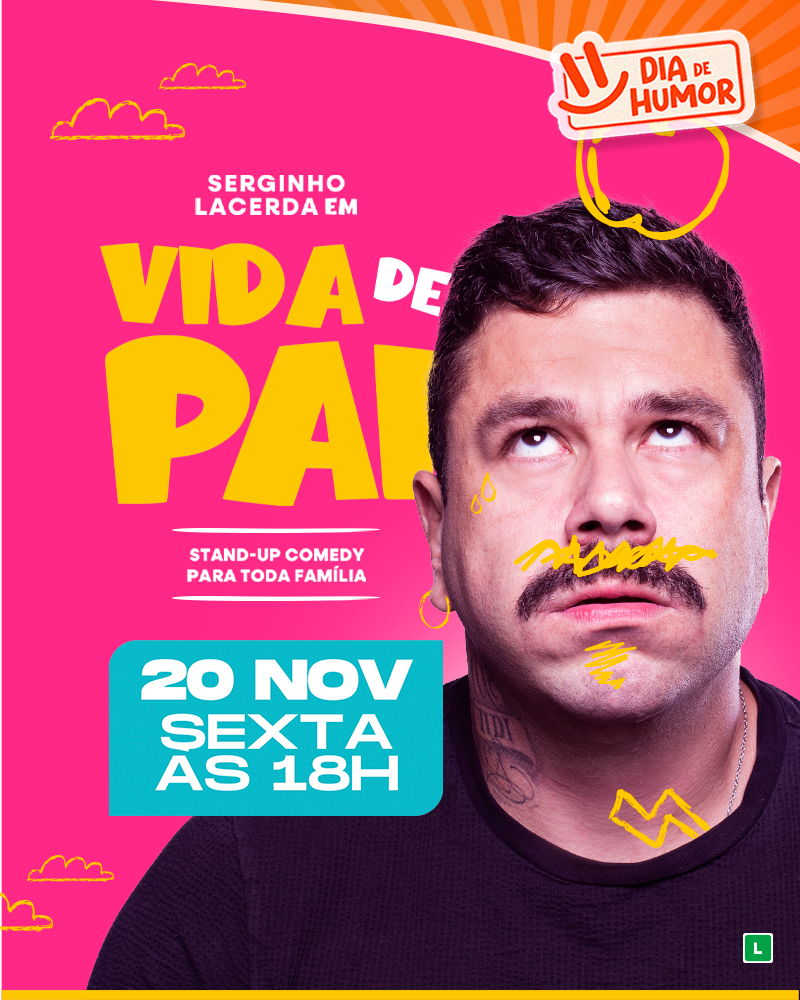 Serginho Lacerda - Vida de Pai