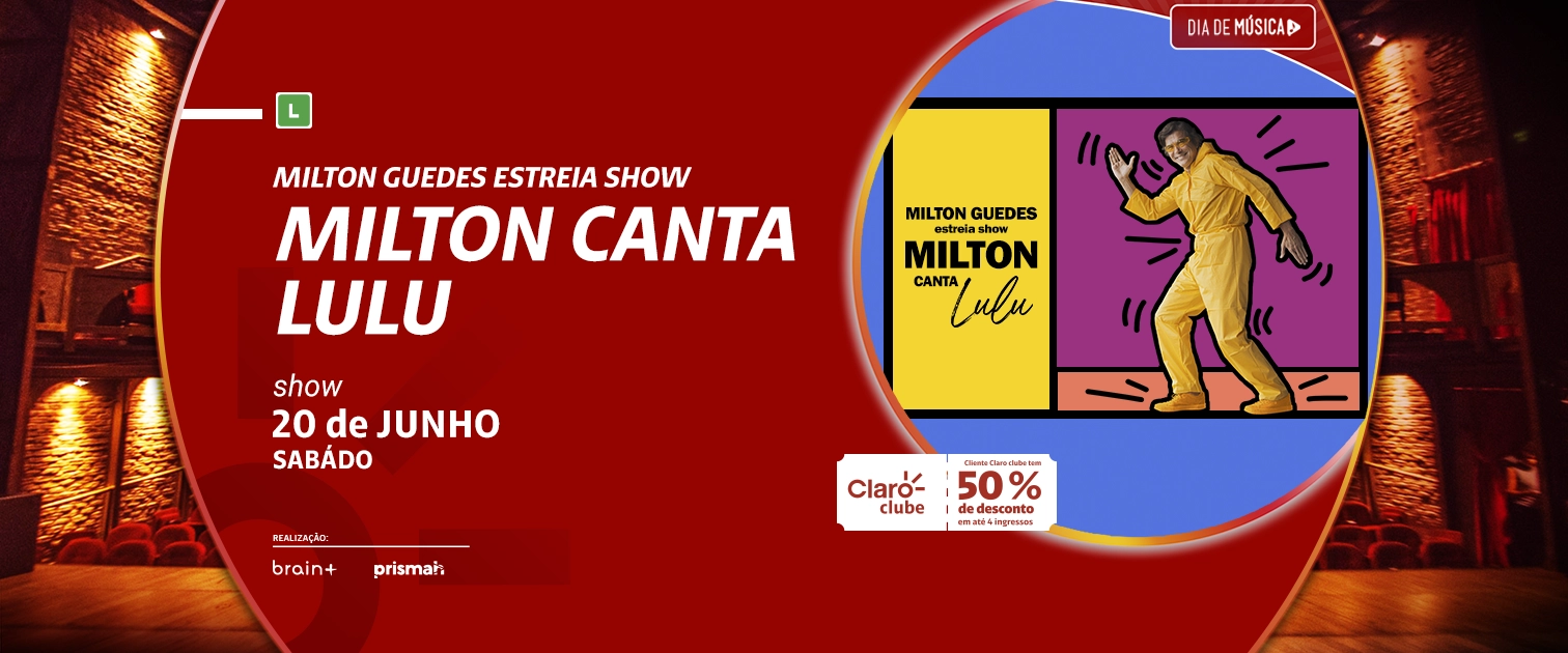 Milton Guedes Canta Lulu Santos