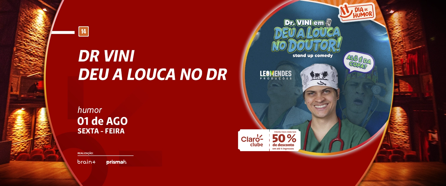 Dr Vini - Deu a Louca no DR