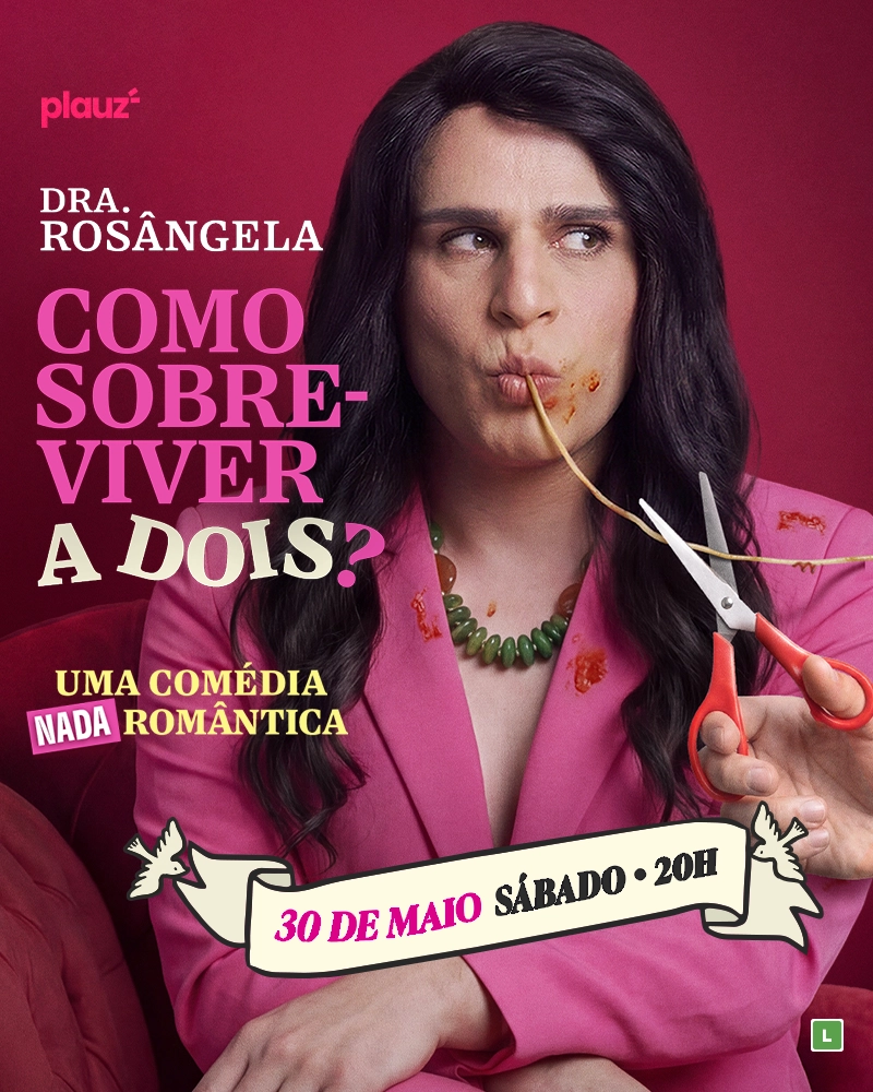 Dra. Rosângela em Fortaleza | Como Sobreviver a Dois
