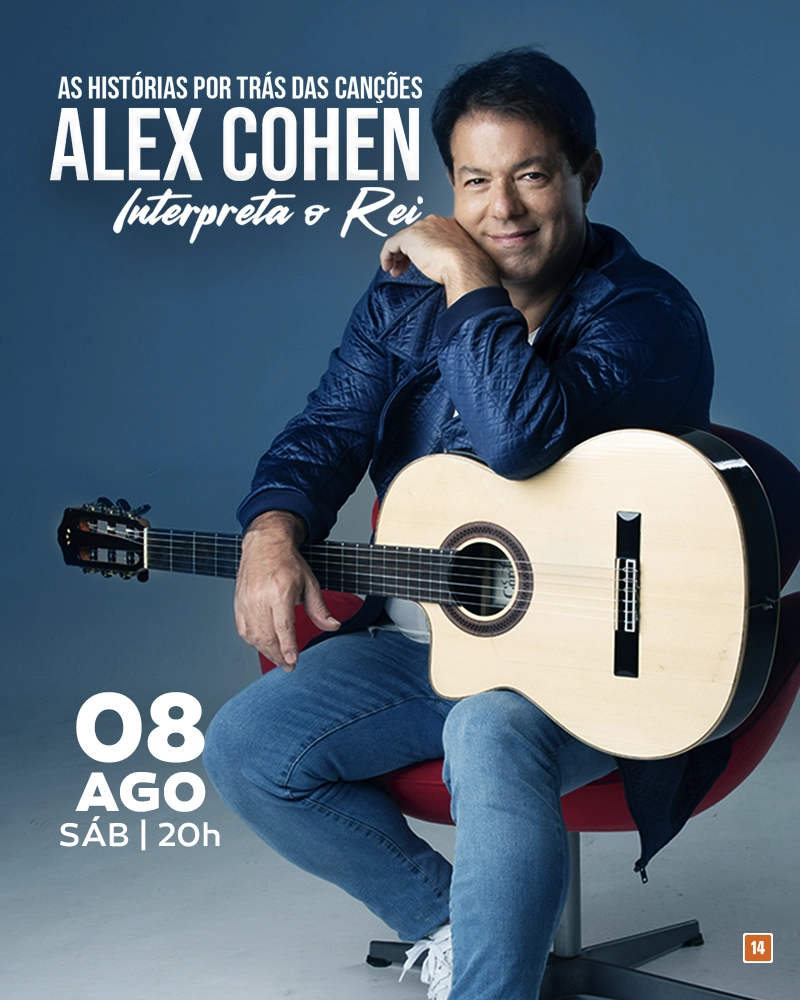 Alex Cohen - Interpreta O Rei